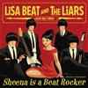 Lisa -And The Liars- Beat Sheena Is A Beat Rocker (Vinyl LP) 7" Single