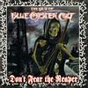Blue Oyster Cult Don't Fear the Reaper: The Best of Blue Oyster Cult (Vinyl LP)