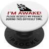 Awake Please Respect My Privacy Mug Funn I'm Awake Please Respect My Privacy Sleep Funny Chicken Mom PopSockets PopGrip Adesivo