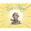 Annika Dunklee Eee-Moo! (Copertina rigida)