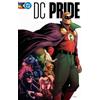 Tim Sheridan Josh Trujillo DC Pride: The Heart Wants (Copertina rigida)