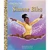 Janay Brown-Wood Simone Biles: A Little Golden Book Biography (Copertina rigida)