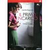 CG ENTERTAINMENT SRL Il primo incarico (DVD) Isabella Ragonese Francesco Chiarello Alberto Boli