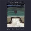 Ivan Paduart Plays Burt Bacharach