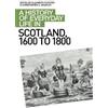 Christopher A What A History of Everyday Life in Scotland, 1600 to 1 (Tascabile)