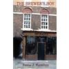 Feona J. Hamilton The Brewer's Boy (Tascabile)
