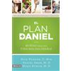 Rick Warren Mark Hyman Daniel Amen El Plan Daniel (Tascabile) Daniel Plan