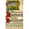 Paul Doherty The Assassin in the Greenwood (Hugh Corbett Mysteries, (Tascabile)