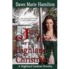 Dawn Marie Hamilton Just in Time for a Highland Christmas (Tascabile)
