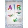 Caroline Allen Air (Tascabile) Elemental Journey