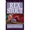 Rex Stout Three Witnesses (Tascabile) Nero Wolfe