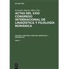 Actas del XXIII Congreso Internacional de Lingüística Y Filol (Copertina rigida)
