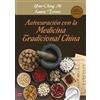 Yao-Ching Ni Laura Torr Autocuración Con La Medicina Tradicional Chi (Tascabile)