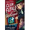 Eve Wersocki-Morris Clem Fatale Has Been Upstaged (Tascabile) Clem Fatale