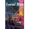 Tony Fleecs Tim Seeley Local Man Volume 1 (Tascabile) LOCAL MAN TP