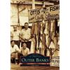 John Hairr Outer Banks (Tascabile) Images of America
