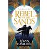 Alwyn Hamilton Rebel of the Sands (Tascabile) Rebel of the Sands Trilogy