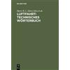Harry H. L. Darcy Luftfahrttechnisches Wörterbuch (Copertina rigida)
