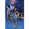 Joy Deja King Drake Part 1 (Tascabile)