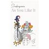 William Shakespeare As You Like It (Tascabile)