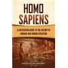 Captivating History Homo Sapiens (Copertina rigida)