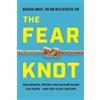 Natashia Swalve Ruth DeFoster The Fear Knot (Copertina rigida)