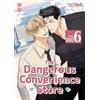 945 The Dangerous Convenience Store Vol. 6 (Tascabile)