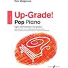Pam Wedgwood Up-Grade! Pop Piano Grades 0-1 (Sheet Music) Up-Grade!