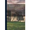 Whitley 1830-1909 Stokes Sanas Chormaic. Cormac's Glossary; (Tascabile)
