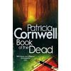 Patricia Cornwell Book Of The Dead (Tascabile) Kay Scarpetta