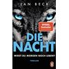 Penguin TB Verlag Die Nacht - Wirst du morgen noch leben?: Thriller - Der rasante Bestseller erstmals im Taschenbuch: 2
