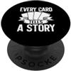 Card Collector Gifts Ogni carta racconta una storia Trading Card PopSockets PopGrip Adesivo