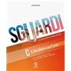 Lattes Sguardi. Per la Scuola media. Con e-book. Con espansione online. Cittadini con l'arte (Vol. C)