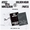 ATEEZ GOLDEN HOUR:PART.6 15° Mini Album POCA RANDOM Ver/QR+3 Card+Sticker+REGALO