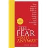 Susan Jeffers Feel The Fear And Do It Anyway (Copertina rigida)