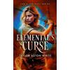 Taylor Aston White Elemental's Curse (Tascabile) Alice Skye Series
