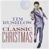 Tim Rushlow Classic Christmas (CD)