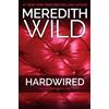 Meredith Wild Hardwired (Tascabile) Hacker