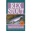 Rex Stout Three for the Chair (Tascabile) Nero Wolfe