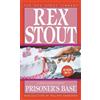 Rex Stout Prisoner's Base (Tascabile) Nero Wolfe