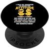 Sassy Duck Family Quotes For Moms And Da I Told My Daughter To Watch Her Attitude Parenting Humor Pun PopSockets PopGrip Adesivo