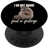 Candid Critter Co. Non condivido cibo o sentimenti arte PopSockets PopGrip Adesivo
