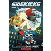 Scholastic US Sidekicks: A Graphic Novel: Volume 1