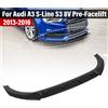 NONE Per Audi A3 S-Line S3 8V Pre-Facelift 2013-2016 Spoiler Anteriore Sdoppiatore Labbro Paraurti Anteriore Protezione Sottoparaurti