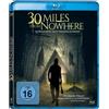 Tiberius Film GmbH 30 Miles from Nowhere - Im Wald hört dich niemand schreien (Blu-ray)