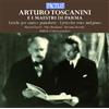 Arturo Toscanini Arturo Toscanini: E I Maestri Di Parma (CD) Album