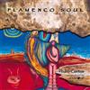 Soulfood & Pedro Cortez Flamenco Soul (CD)