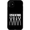 Forged Wit Blacksmith Custodia per iPhone 11 Divertente gioco di parole per la lavorazione dei metalli I Speak in Tongs