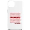 Italy & Co Custodia per iPhone 13 Vaffanculo, buona giornata