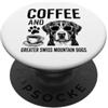 Funny Greater Swiss Mountain Dog And Cof Caffè E Grande Bovaro Svizzero PopSockets PopGrip Adesivo